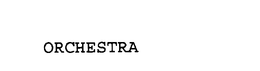 ORCHESTRA trademark
