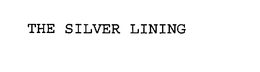 THE SILVER LINING trademark