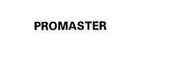 PROMASTER trademark