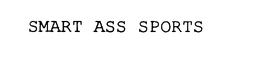 SMART ASS SPORTS trademark