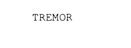 TREMOR trademark