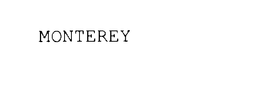 MONTEREY trademark
