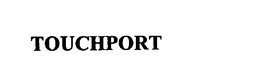 TOUCHPORT trademark