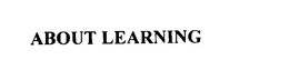 ABOUT LEARNING trademark