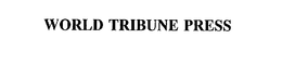 WORLD TRIBUNE PRESS trademark