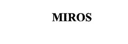 MIROS trademark