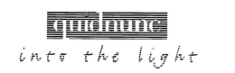 QUIDNUNC INTO THE LIGHT trademark