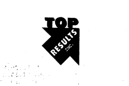 TOP RESULTS INC. trademark