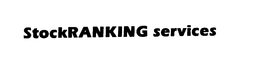STOCKRANKING SERVICES trademark