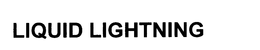LIQUID LIGHTNING trademark