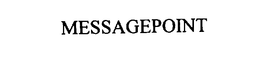MESSAGEPOINT trademark