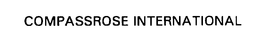 COMPASSROSE INTERNATIONAL trademark