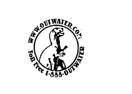 WWW.OUTWATER.COM TOLL FREE 1-888-OUTWATER trademark