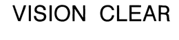 VISION CLEAR trademark