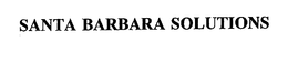 SANTA BARBARA SOLUTIONS trademark