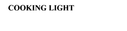 COOKING LIGHT trademark