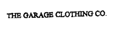 THE GARAGE CLOTHING COMPANY trademark