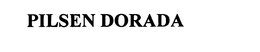 PILSEN DORADA trademark