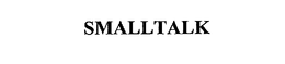 SMALLTALK trademark