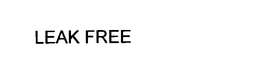 LEAKFREE trademark