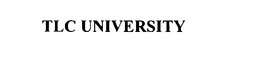 TLC UNIVERSITY trademark
