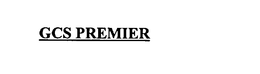 GCS PREMIER trademark
