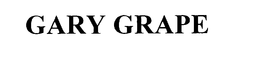 GARY GRAPE trademark