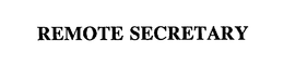 REMOTE SECRETARY trademark