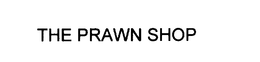 THE PRAWN SHOP trademark