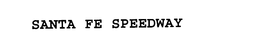 SANTA FE SPEEDWAY trademark
