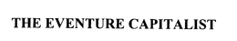THE EVENTURE CAPITALIST trademark