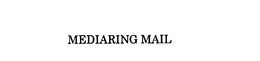 MEDIARING MAIL trademark