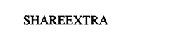 SHAREEXTRA trademark