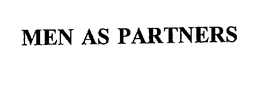 MEN AS PARTNERS trademark