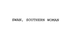 SWAN, SOUTHERN WOMAN trademark