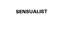 SENSUALIST trademark
