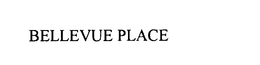 BELLEVUE PLACE trademark