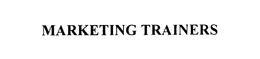 MARKETING TRAINERS trademark