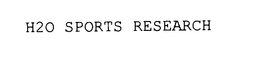 H2O SPORTS RESEARCH trademark