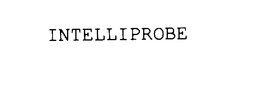 INTELLIPROBE trademark