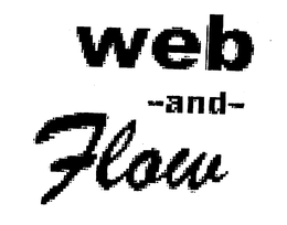 WEB-AND-FLOW trademark
