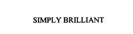 SIMPLY BRILLIANT trademark