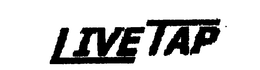 LIVE TAP trademark