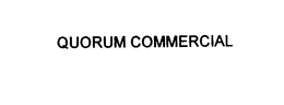 QUORUM COMMERCIAL trademark