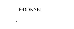 E-DISKNET trademark