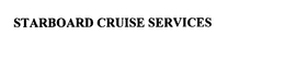 STARBOARD CRUISE SERVICES trademark