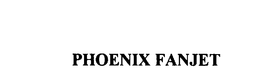 PHOENIX FANJET trademark