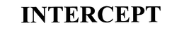 INTERCEPT trademark