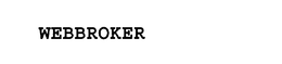 WEBBROKER trademark