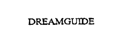 DREAMGUIDE trademark